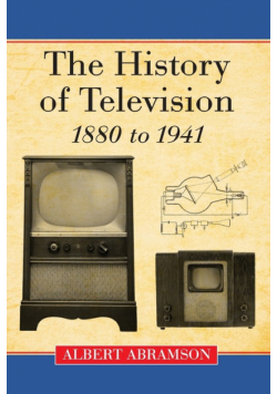 History of Television, 1880 to 1941