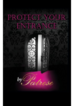 Protect Your Entrance