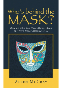 Who's Behind the Mask?