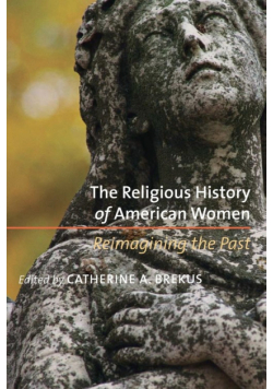 The Religious History of American Women