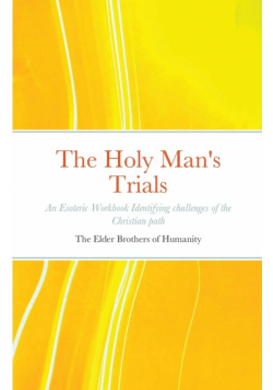 The Holy Man's Trials