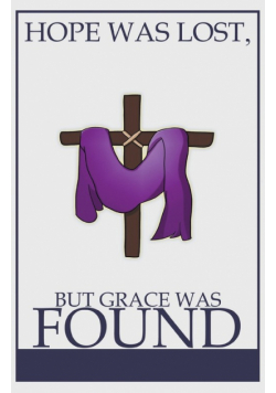 Hope was Lost, but Grace was Found