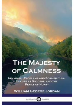 The Majesty of Calmness