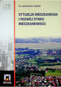 Sytuacja mieszkaniowa i rozwój rynku