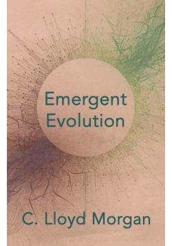 Emergent Evolution