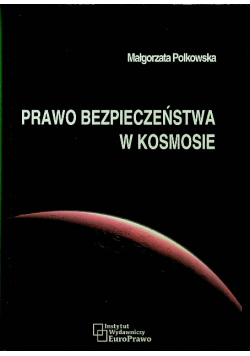Prawo bezpieczeństwa w kosmosie