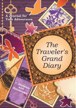 The Traveler's Grand Diary