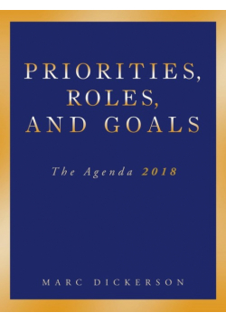 Priorities, Roles, and Goals