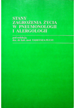Stany zagrożenia życia w pneumonologii i alergologii