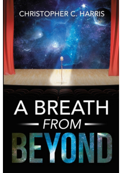 A Breath From Beyond