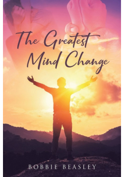 The Greatest Mind Change
