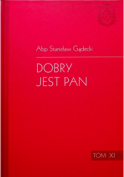 Dobry jest Pan tom IX