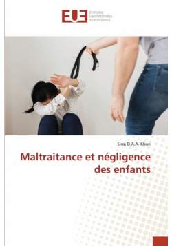 Maltraitance et négligence des enfants