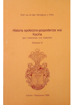 Historia Społeczno-Gospodarcza Wsi Kocina