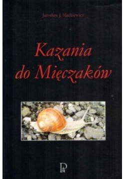 Kazania do Mięczaków z autografem autora