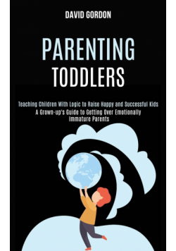 Parenting Toddlers
