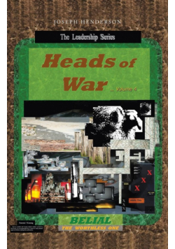 Heads of War...Volume 4