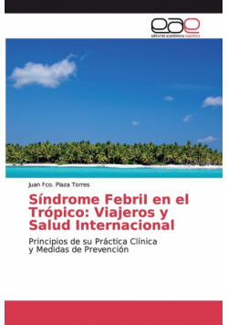 Síndrome FebriI en el Trópico