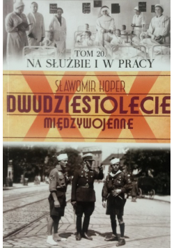 Dwudziestolecie międzywojenne Tom 20