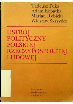 Ustrój polityczny polskiej Rzeczypospolitej Ludowej