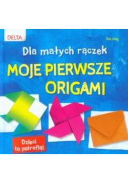 Moje pierwsze origami