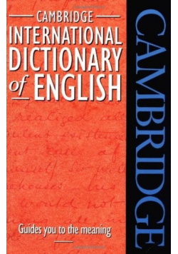 Cambridge International Dictionary of English