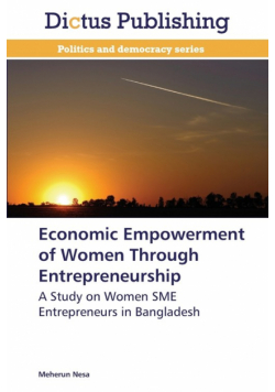 Economic Empowerment of Women Through Entrepreneurship