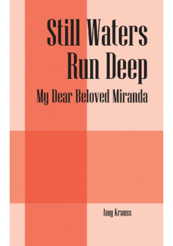 Still Waters Run Deep