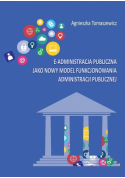 E-administracja publiczna jako nowy model..