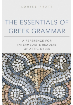 The Essentials of Greek Grammer