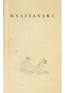 Poeci Polscy Stanisław Wyspiański Miniatura