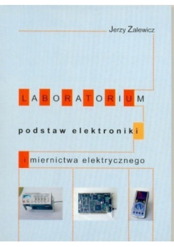 Laboratorium podstaw elektroniki i miernictwa elektrycznego + CD