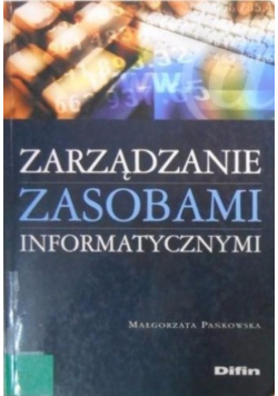 Zarządzanie zasobami informatycznymi