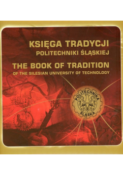 Księga tradycji Politechniki Śląskiej