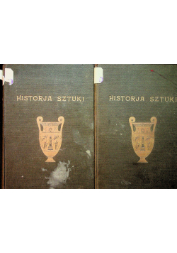 Historja sztuki Tom 1 i 2 1934 r.