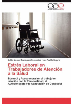 Estres Laboral En Trabajadores de Atencion a la Salud