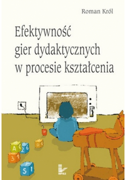 Efektywność gier dydaktycznych w procesie kształcenia