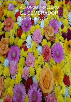 El Sembrador De Sueños