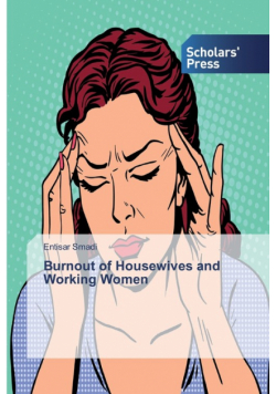 Burnout of Housewives and Working Women