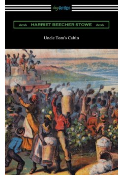 Uncle Tom's Cabin