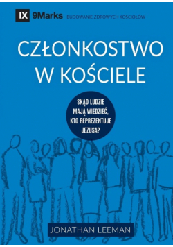 Członkostwo w kościele (Church Membership) (Polish)