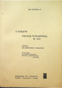 Z Dziejów Diecezji Warmińskiej W. XVI