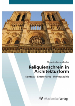 Reliquienschrein in Architekturform