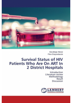 Survival Status of HIV Patients Who Are on Art in 2 District Hospitals