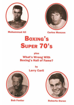 Boxing's Super 70's