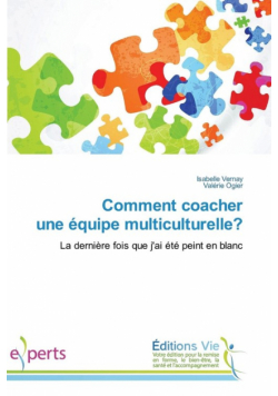 Comment coacher une équipe multiculturelle?