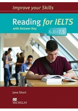 Improve your Skills: Reading for IELTS 6-7.5 + key
