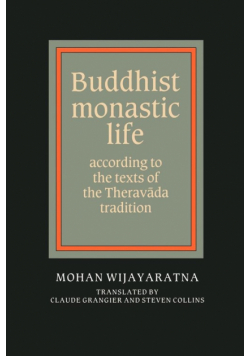 Buddhist Monastic Life