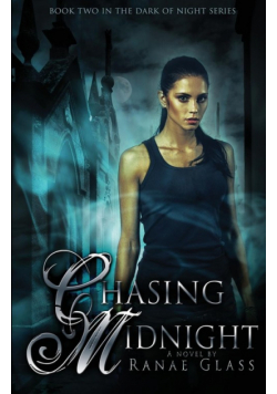 Chasing Midnight