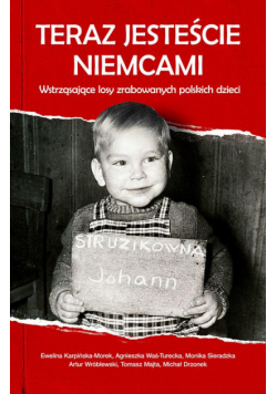 Teraz jesteście Niemcami